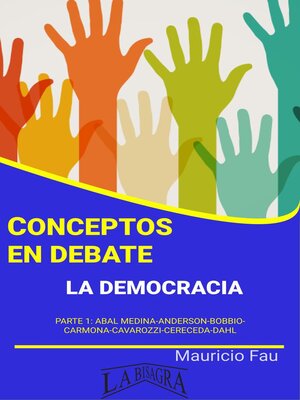 cover image of Conceptos en Debate. La democracia Parte 1